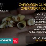 Curso de “Cariología Clínica y Operatoria Dental” en Quito