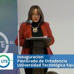 U.T.E. inaugura el Posgrado de Ortodoncia
